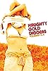Primary photo for Naughty Gold Diggers Primary photo for Naughty Gold Diggers