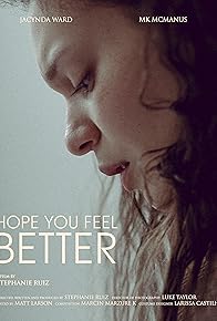Primary photo for Hope You Feel Better