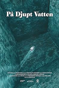 Primary photo for På djupt vatten