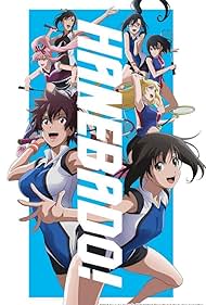 はねバド! = The Badminton play of Ayano Han… Hanebado: The Badminton Play of Ayano Hanesaki! (TV Series