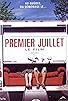 Primary photo for Premier juillet, le film