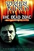 Primary photo for The Look of 'the Dead Zone'