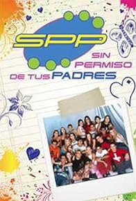 Primary photo for Sin permiso de tus padres Primary photo for Sin permiso de tus padres