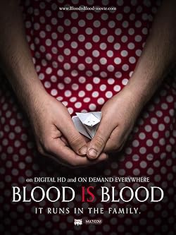 Poster of Blood Is Blood