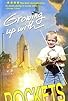 Primary photo for Growing Up with Rockets