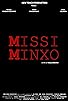 Primary photo for Missi Minxo Primary photo for Missi Minxo