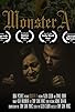 Primary photo for Monster A Primary photo for Monster A