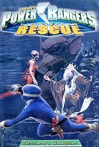 Primary photo for Power Rangers Lightspeed Rescue: Neptune's Daughter Primary photo for Power Rangers Lightspeed Rescue: Neptune's Daughter