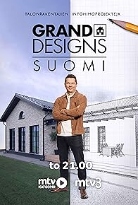 Primary photo for Grand Designs Suomi