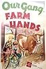 Primary photo for Farm Hands