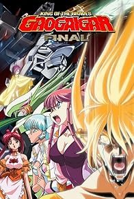 Primary photo for The King of the Braves GaoGaiGar Final Primary photo for The King of the Braves GaoGaiGar Final