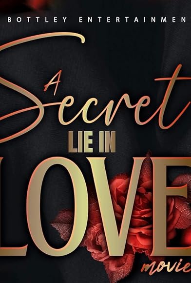 Primary photo for A Secret Lie in Love Primary photo for A Secret Lie in Love