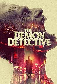 Primary photo for The Demon Detective Primary photo for The Demon Detective