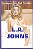 Primary photo for L.A. Johns Primary photo for L.A. Johns