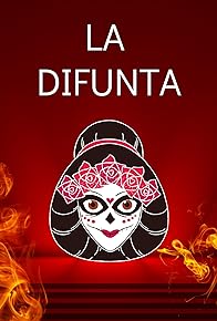 Primary photo for La Difunta