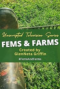 Primary photo for Fems & Farms