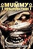 Primary photo for The Mummy: Resurrection Primary photo for The Mummy: Resurrection