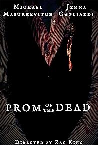 Primary photo for Prom of the Dead Primary photo for Prom of the Dead