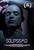 Primary photo for Solipsismo Primary photo for Solipsismo