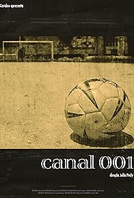 Primary photo for Canal 001