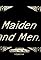 Maiden and Men's primary photo