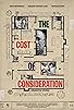 Primary photo for The Cost of Consideration (Adjusted for Inflation) Primary photo for The Cost of Consideration (Adjusted for Inflation)