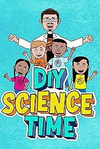Primary photo for DIY Science Time Primary photo for DIY Science Time