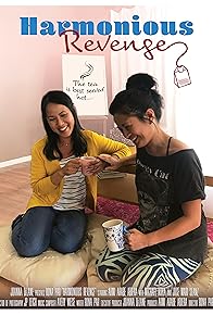 Primary photo for Harmonious Revenge Primary photo for Harmonious Revenge