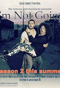 Primary photo for I'm Not Going