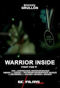 Primary photo for Warrior Inside