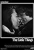 Primary photo for The Little Things