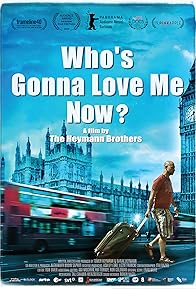 Primary photo for Who's Gonna Love Me Now? Primary photo for Who's Gonna Love Me Now?
