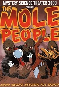 Primary photo for The Mole People