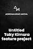 Primary photo for Untitled Taky Kimura feature project