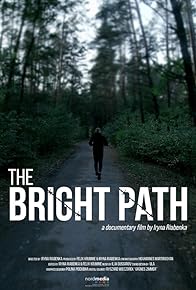 Primary photo for The Bright Path