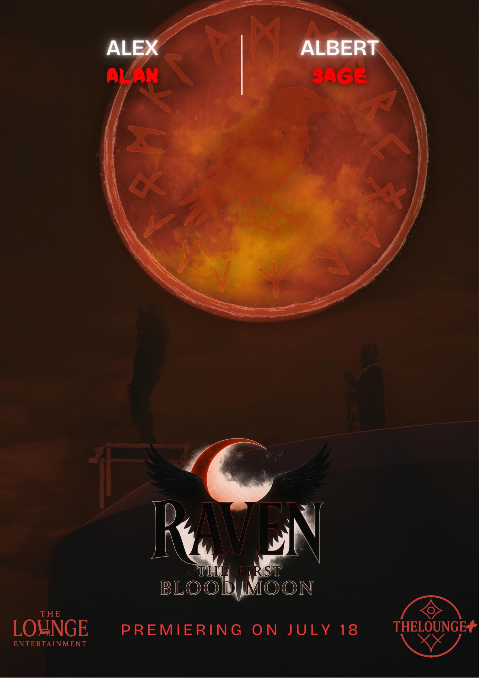 Raven: The First Blood Moon
