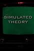 Primary photo for Simulated Theory Primary photo for Simulated Theory