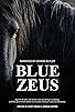 Primary photo for Blue Zeus Primary photo for Blue Zeus