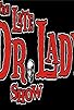 Primary photo for The Late Dr. Lady Show