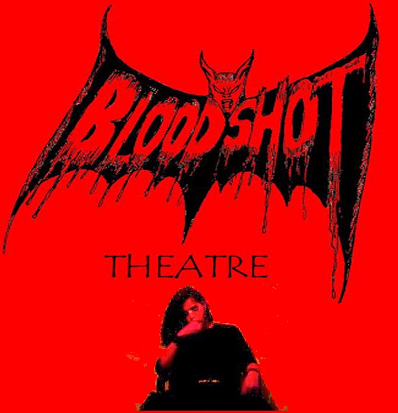 Bloodshot Theatre