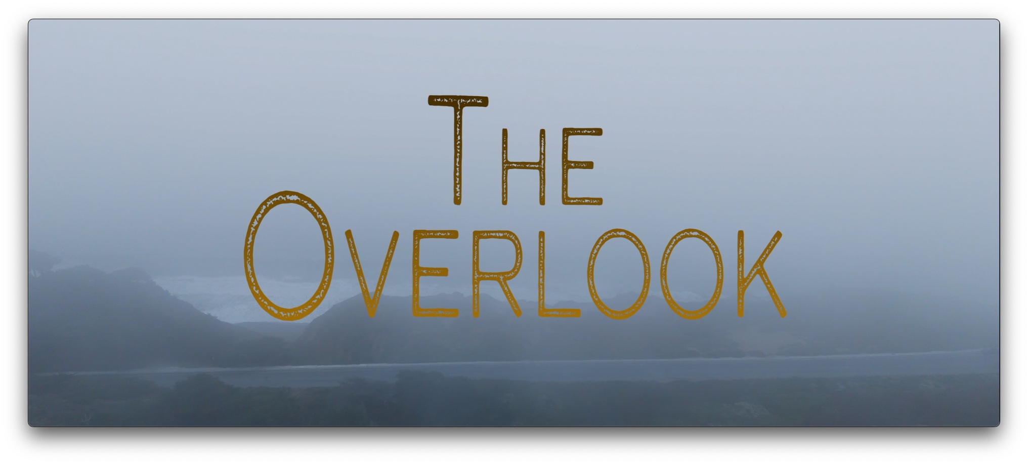 The Overlook