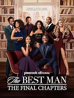 Poster of The Best Man: The Final Chapters