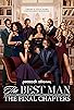 Primary photo for The Best Man: The Final Chapters Primary photo for The Best Man: The Final Chapters