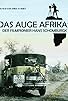Primary photo for Das Auge Afrikas: Der Filmpionier Hans Schomburgk