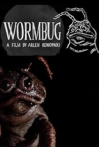 Primary photo for Wormbug Primary photo for Wormbug