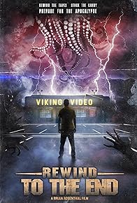 Primary photo for Rewind to the End