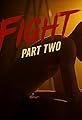 Fight: Part Two's primary photo