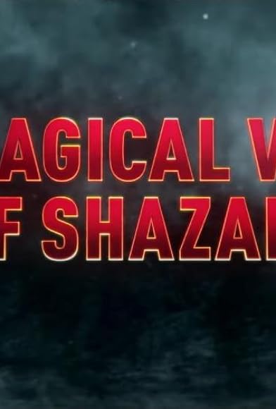 Primary photo for The Magical World of Shazam! Primary photo for The Magical World of Shazam!