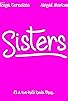 Primary photo for Sisters Primary photo for Sisters