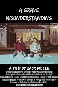 Primary photo for A Grave Misunderstanding